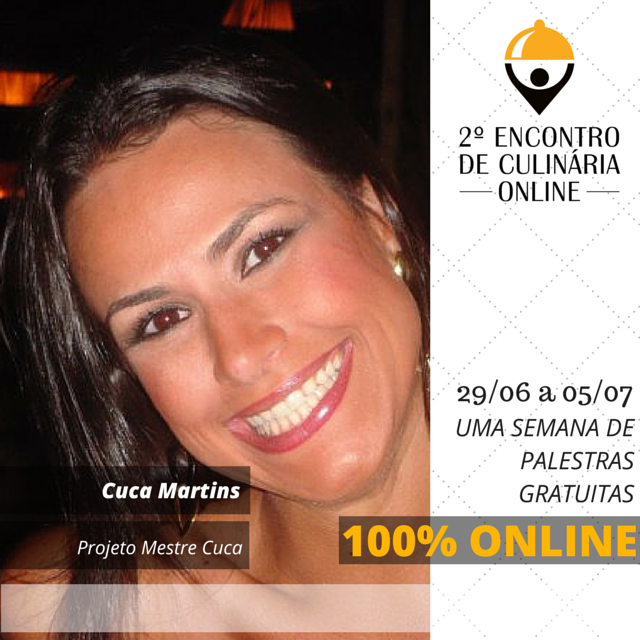 workshop cuca martins - 2 encontro de culinária on line instagram