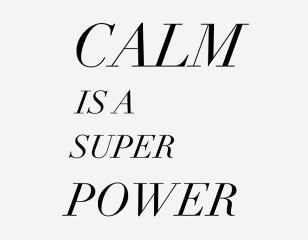 calma é um superpoder